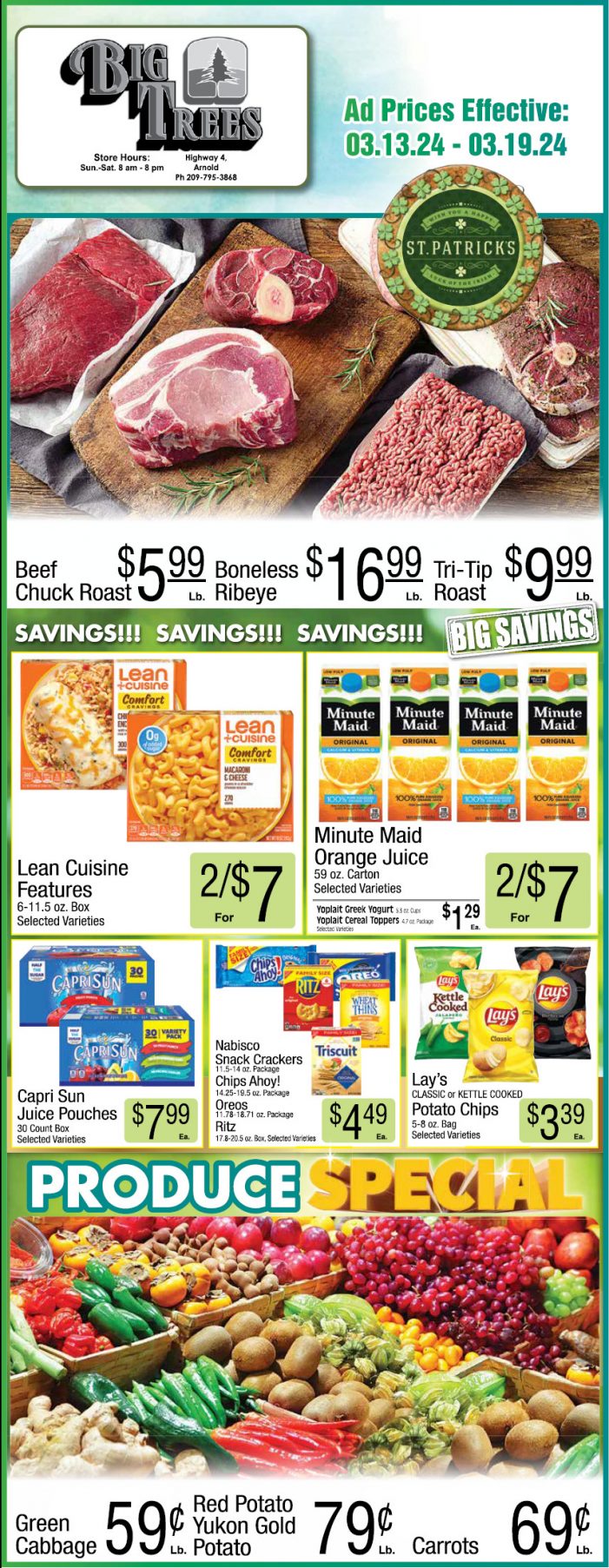 Big Trees Market Weekly Ad, Grocery, Produce, Meat & Deli Specials Through March 19th! Shop Local & Save!