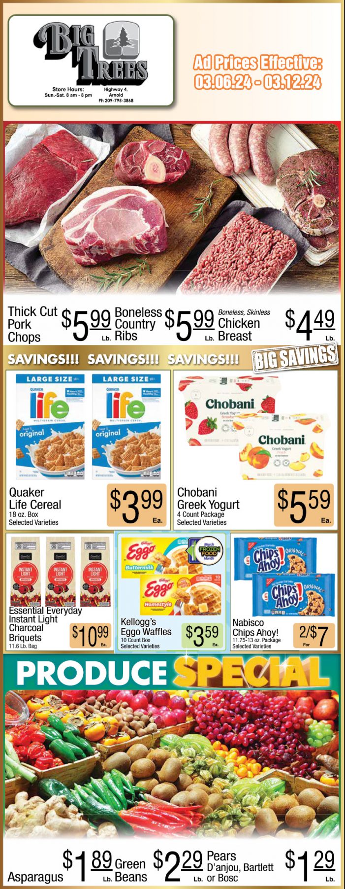 Big Trees Market Weekly Ad, Grocery, Produce, Meat & Deli Specials Through March 12th! Shop Local & Save!