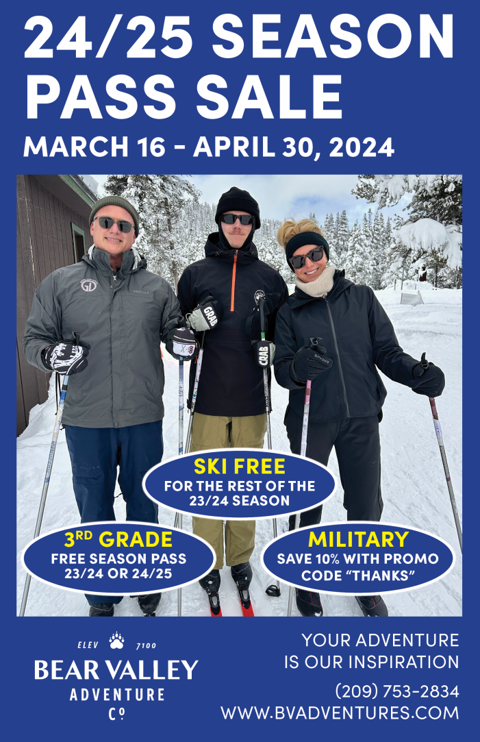 24/25 Season Pass Sale on Now at Bear Valley Adventure Company!