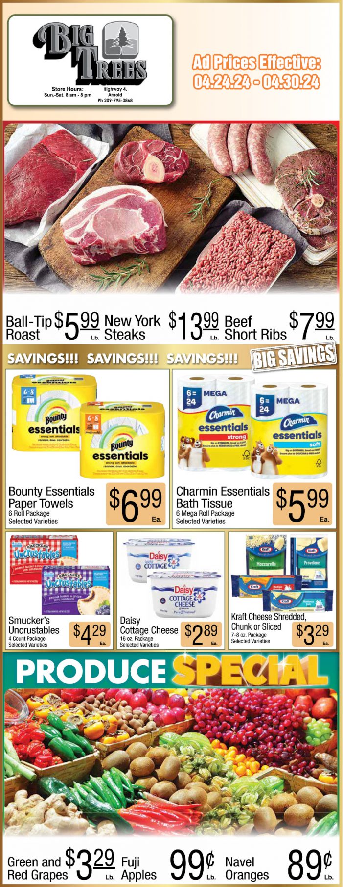 Big Trees Market Weekly Ad, Grocery, Produce, Meat & Deli Specials Through April 30! Shop Local & Save!