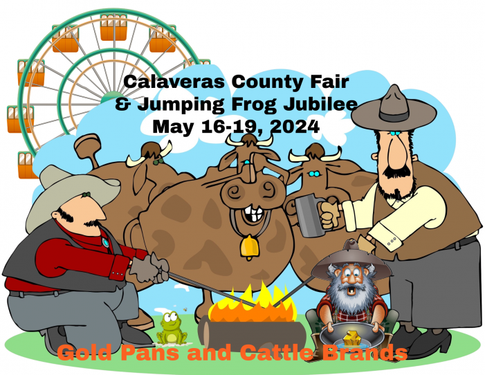Calaveras County Fair & Jumping Frog Jubilee  May 16-19. 2024  Gold Pans and Cattle Brands  Thursday May 16