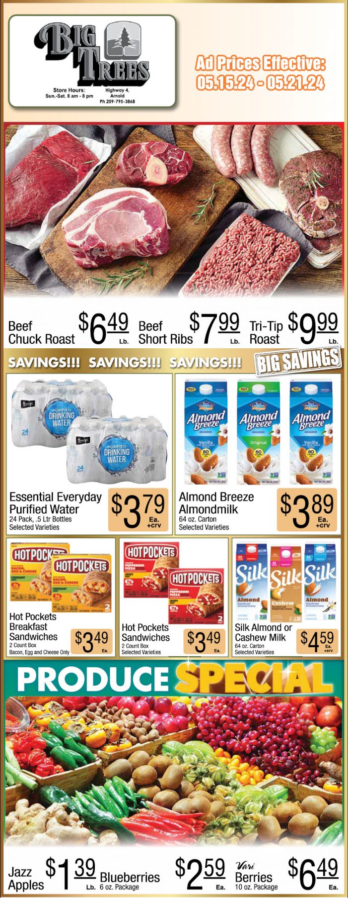 Big Trees Market Weekly Ad, Grocery, Produce, Meat & Deli Specials Through May 21! Shop Local & Save!