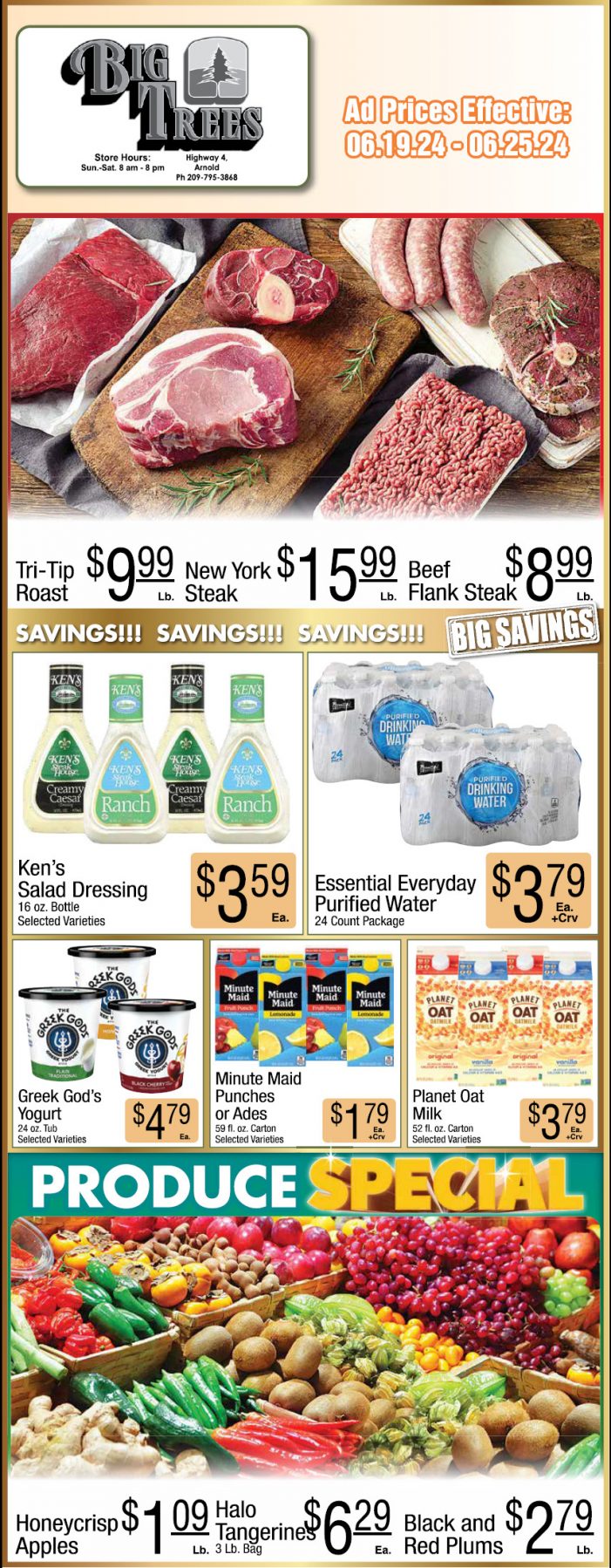 Big Trees Market Weekly Ad, Grocery, Produce, Meat & Deli Specials Through June 25th! Shop Local & Save!