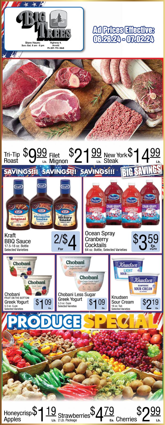 Big Trees Market Weekly Ad, Grocery, Produce, Meat & Deli Specials Through July 2nd! Shop Local & Save!
