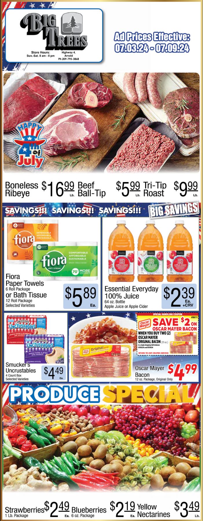 Big Trees Market Weekly Ad, Grocery, Produce, Meat & Deli Specials Through July 9th! Shop Local & Save!