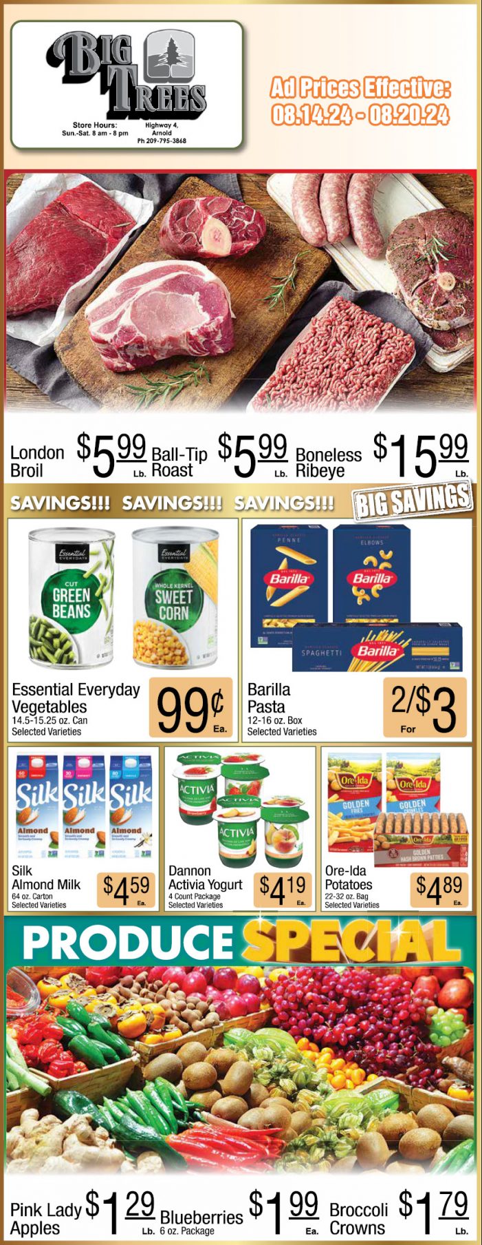 Big Trees Market Weekly Ad, Grocery, Produce, Meat & Deli Specials August 14 – August 20!  Shop Local & Save!