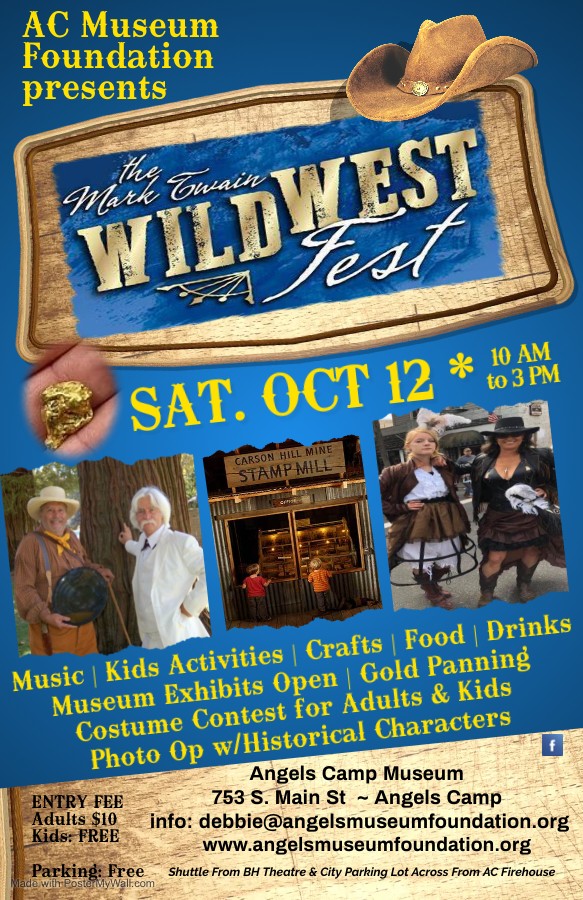 The Return of the Mark Twain Wild West Fest Today in Angels Camp