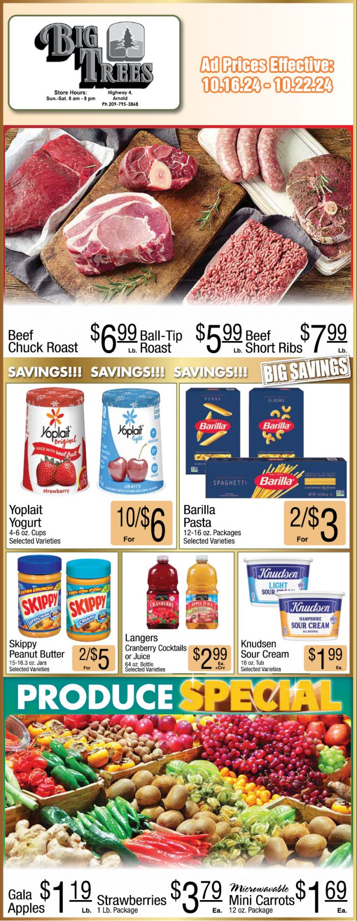 Big Trees Market Weekly Ad, Grocery, Produce, Meat & Deli Specials Through October 22nd!  Shop Local & Save!