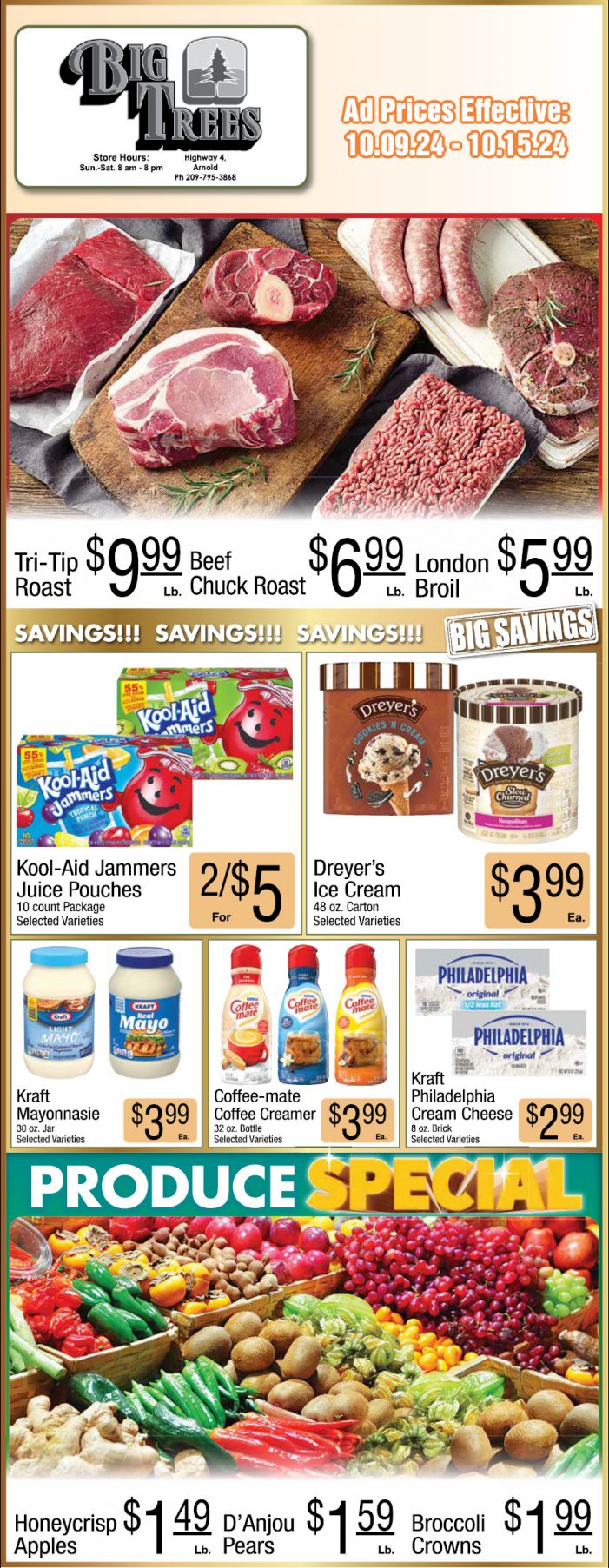 Big Trees Market Weekly Ad, Grocery, Produce, Meat & Deli Specials Through October 15th!  Shop Local & Save!