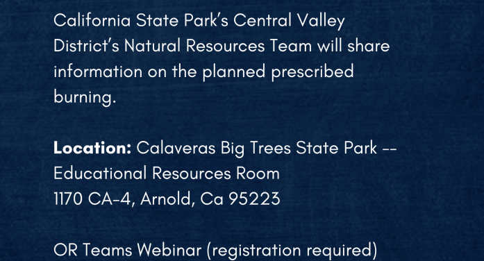 California State Parks and CAL FIRE Plan Prescribed Burns at Calaveras Big Trees State Park