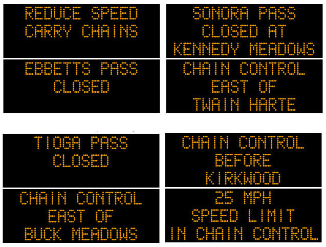 Chain Controls on Hwys 88, 108 & 120, Ebbetts, Sonora & Tioga Passes Closed