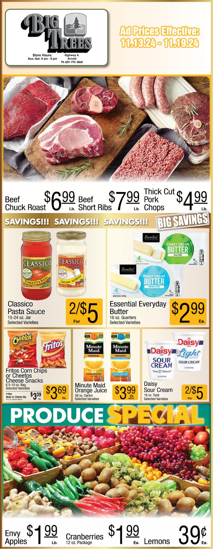 Big Trees Market Weekly Ad, Grocery, Produce, Meat & Deli Specials Through November 19th!  Shop Local & Save!