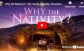 Why the Nativity? | The Family-Friendly Christmas Story of the Birth of Jesus