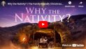 Why the Nativity? | The Family-Friendly Christmas Story of the Birth of Jesus