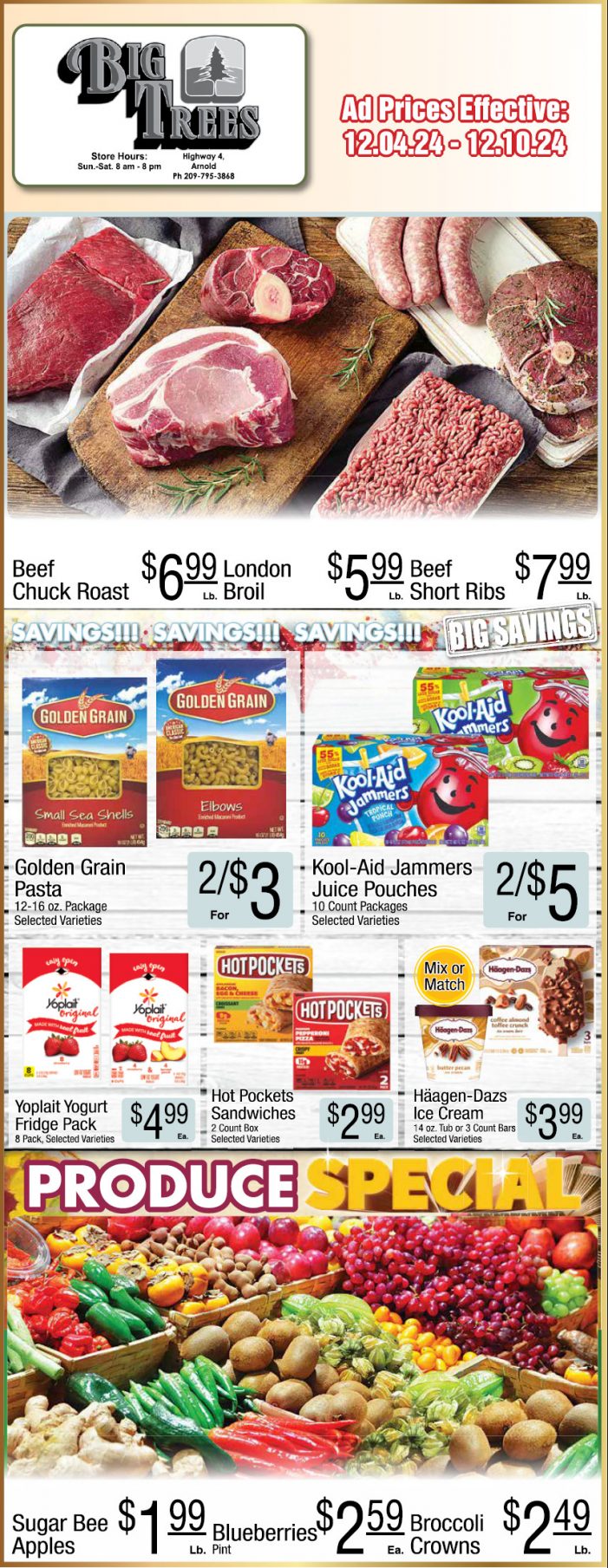 Big Trees Market Weekly Ad, Grocery, Produce, Meat & Deli Specials Through December 10th!  Shop Local & Save!