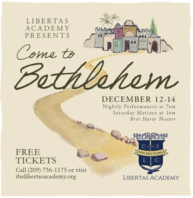 Libertas Academy Presents, Come to Bethlehem, Christmas Play 2024