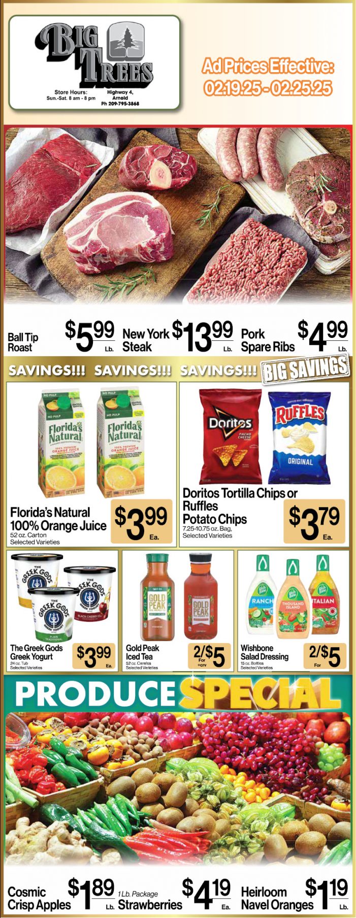 Big Trees Market Weekly Ad with Grocery, Produce, Meat & Deli Specials Through February 25th! Shop Local & Save!