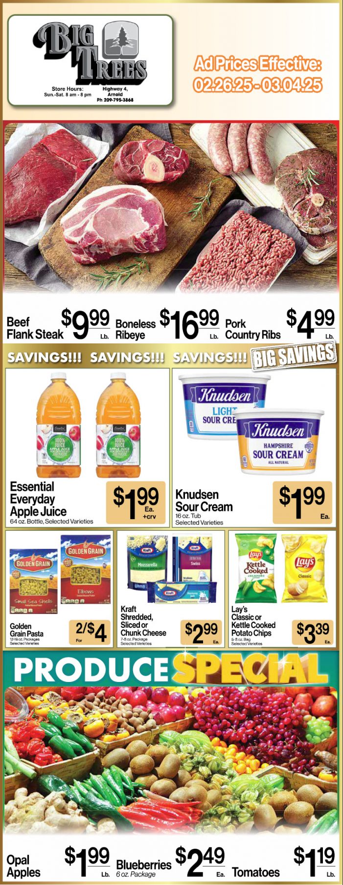 Big Trees Market Weekly Ad with Grocery, Produce, Meat & Deli Specials Through March 4th! Shop Local & Save!