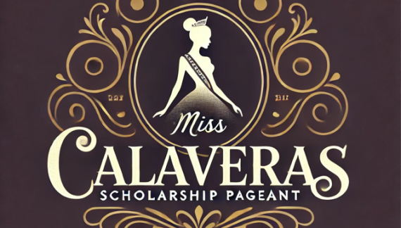 Get Ready Young Ladies for the 2025 Miss Calaveras Pageant