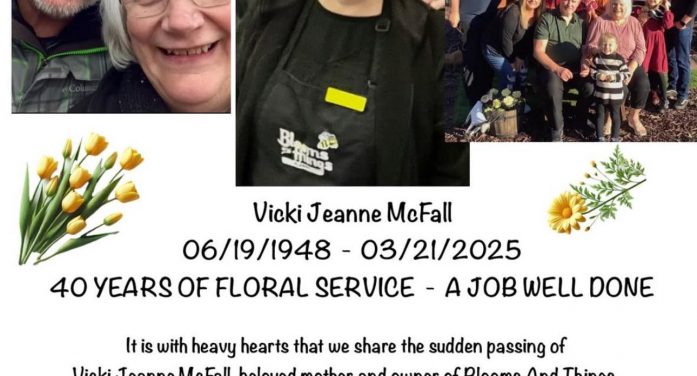 Blooms and Things’ Vicki McFall 1948 – 2025