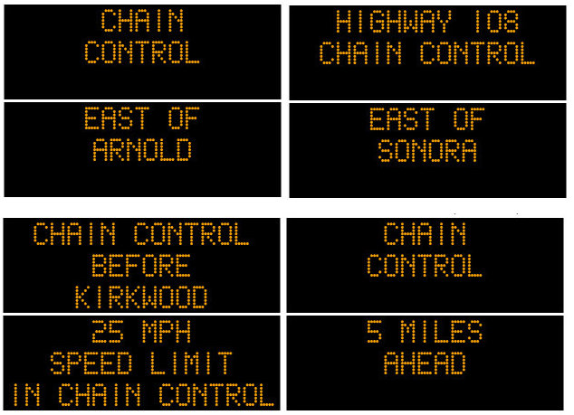 Chain Controls on Hwys 4, 88, 108 & 120 this Morning