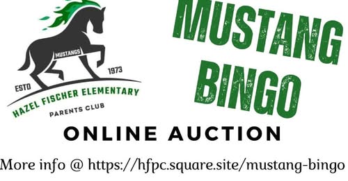 Mustang Bingo Silent Auction (2025) Support Hazel Fischer Elementary School!