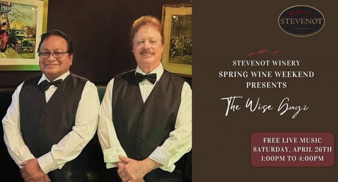 Stevenot Winery Presents: The Wise Guyz – FREE Live Music