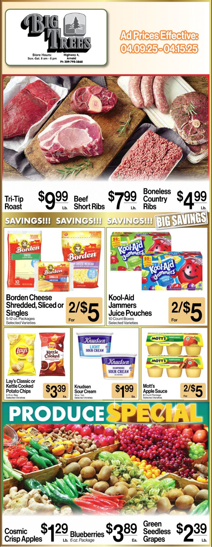 Big Trees Market Weekly Ad with Grocery, Produce, Meat & Deli Specials Through April 15th! Shop Local & Save!
