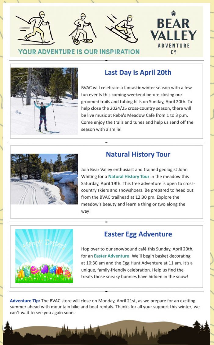 Big Easter & Season Ending Weekend at Bear Valley Adventure Company!!