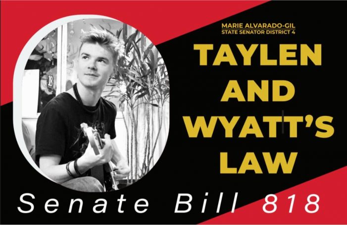 Sen. Alvarado-Gil on “Taylen and Wyatt’s” Law