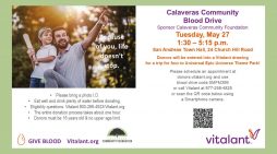 Join the Calaveras Community Foundation Blood Drive on May 27th.