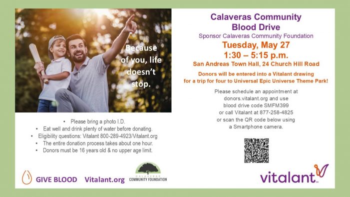 Join the Calaveras Community Foundation Blood Drive on May 27th.
