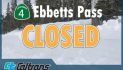State Route 4 Ebbetts Pass Temporary Closing Today Due to Incoming Storms
