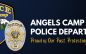 Angels Camp Police Department Investigates Fatal Firearm Incident