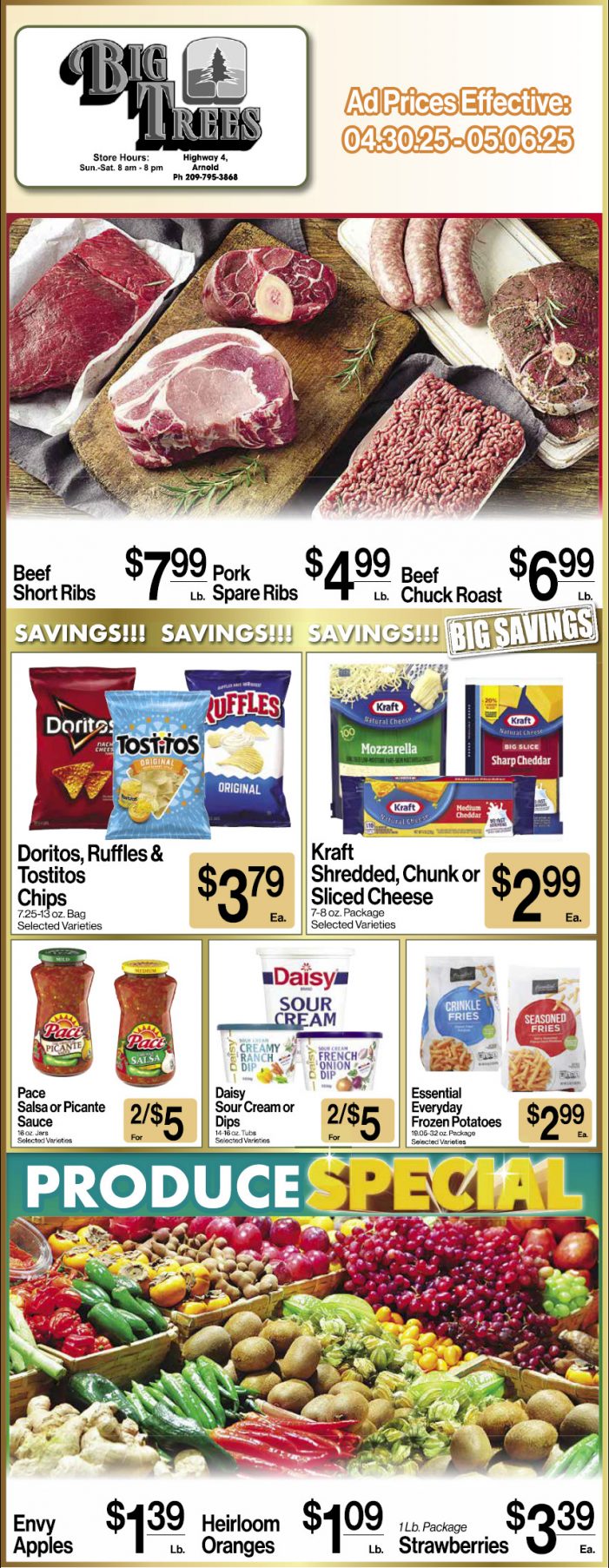 Big Trees Market Weekly Ad with Grocery, Produce, Meat & Deli Specials Through May 6th! Shop Local & Save!