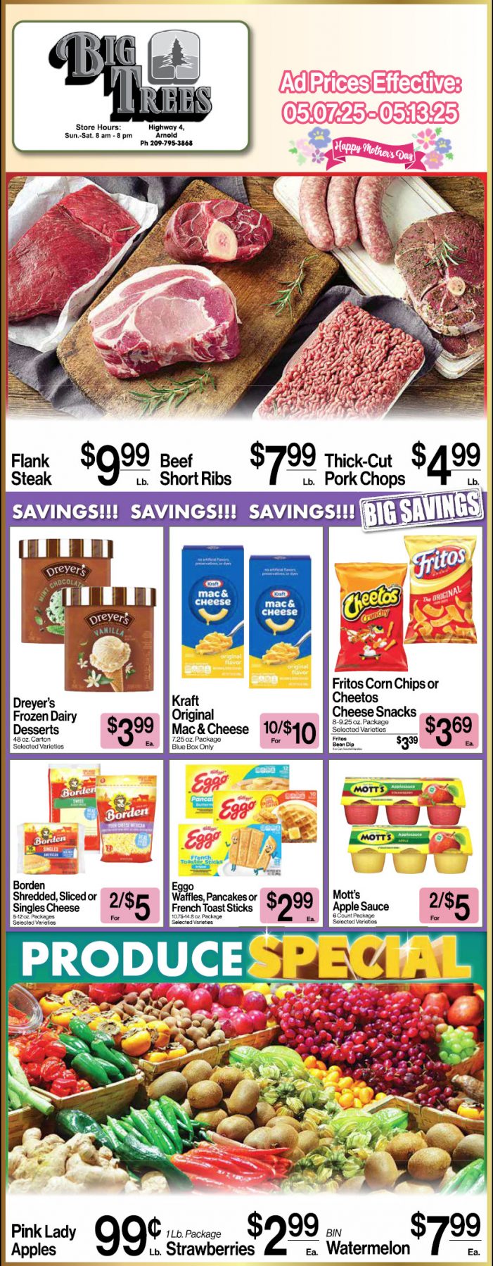 Big Trees Market Weekly Ad with Grocery, Produce, Meat & Deli Specials Through May 13th! Shop Local & Save!