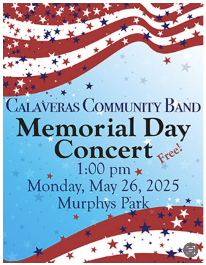 Calaveras Community Band Memorial Day Concert!