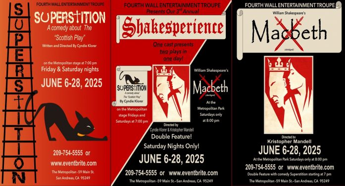 Shakespeare’s Plays Superstition & Macbeth San Andreas The Metropolitan & Metropolitan Park