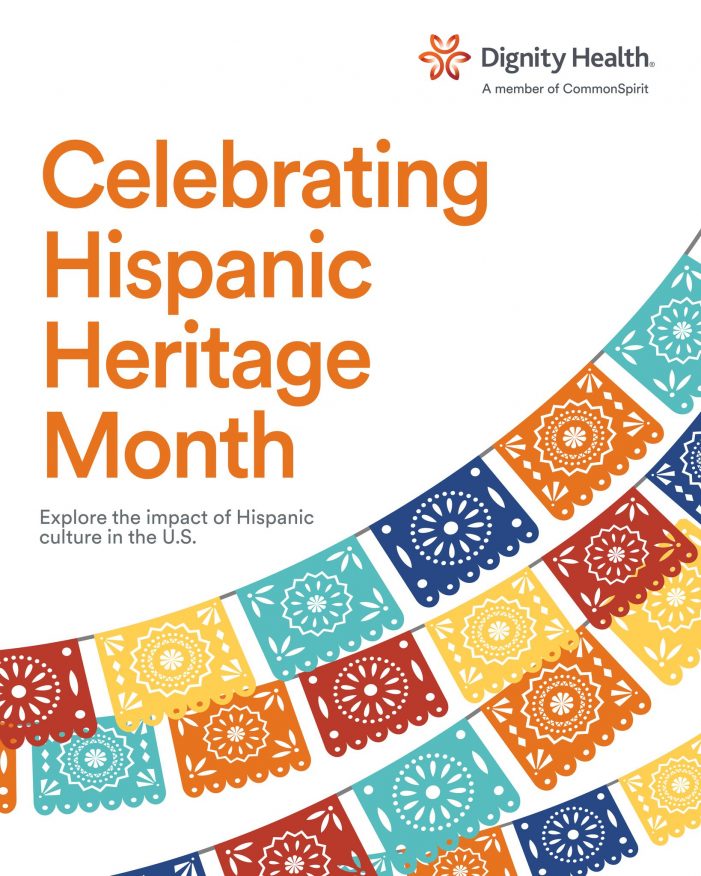 Dignity Health & Mark Twain Medical Center are Supporting Hispanic Heritage Month