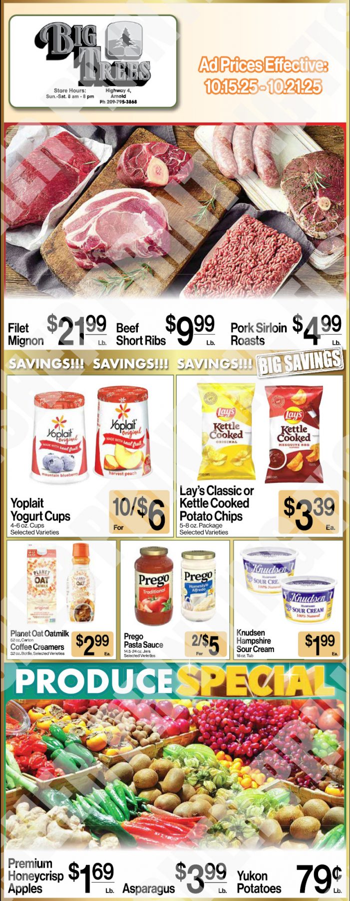 Big Trees Market Weekly Ad with Grocery, Produce, Meat & Deli Specials Through October 21st! Shop Local & Save! Big Trees Market Weekly Ad with Grocery, Produce, Meat & Deli Specials Through October 21st! Shop Local & Save!