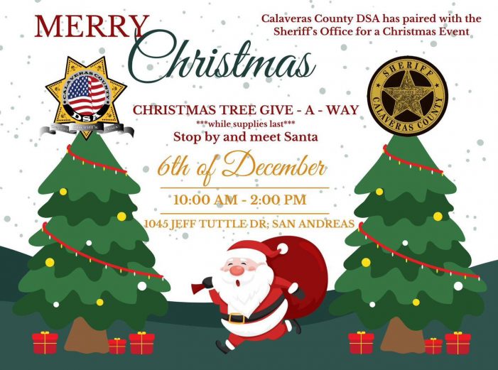 Calaveras Sheriff’s Office & DSA Hosting Free Christmas Tree Event on December 6th