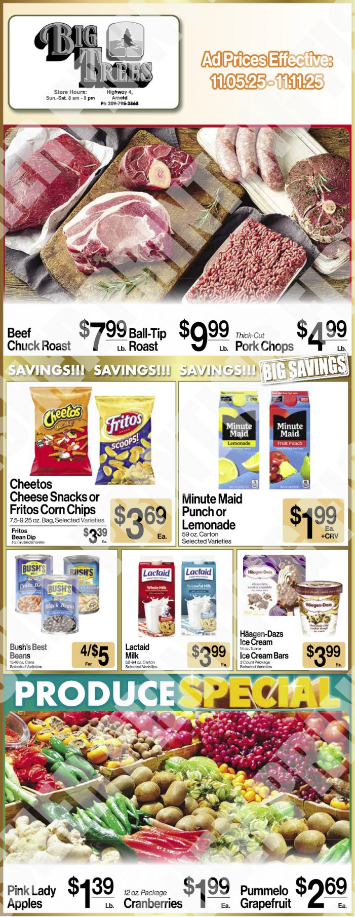 Big Trees Market Weekly Ad with Grocery, Produce, Meat & Deli Specials Through November 11th! Shop Local & Save!