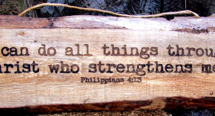 “I Can Do All Things” Live Edged Sign at Hewn Woodshed