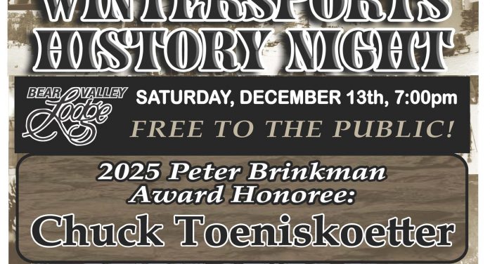 Ebbetts Pass Wintersports History Night in Bear Valley!  Chuck Toeniskoetter 2025 Honoree!