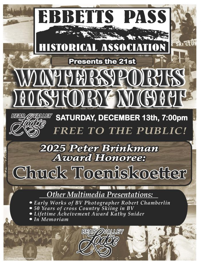 Ebbetts Pass Wintersports History Night in Bear Valley!  Chuck Toeniskoetter 2025 Honoree!