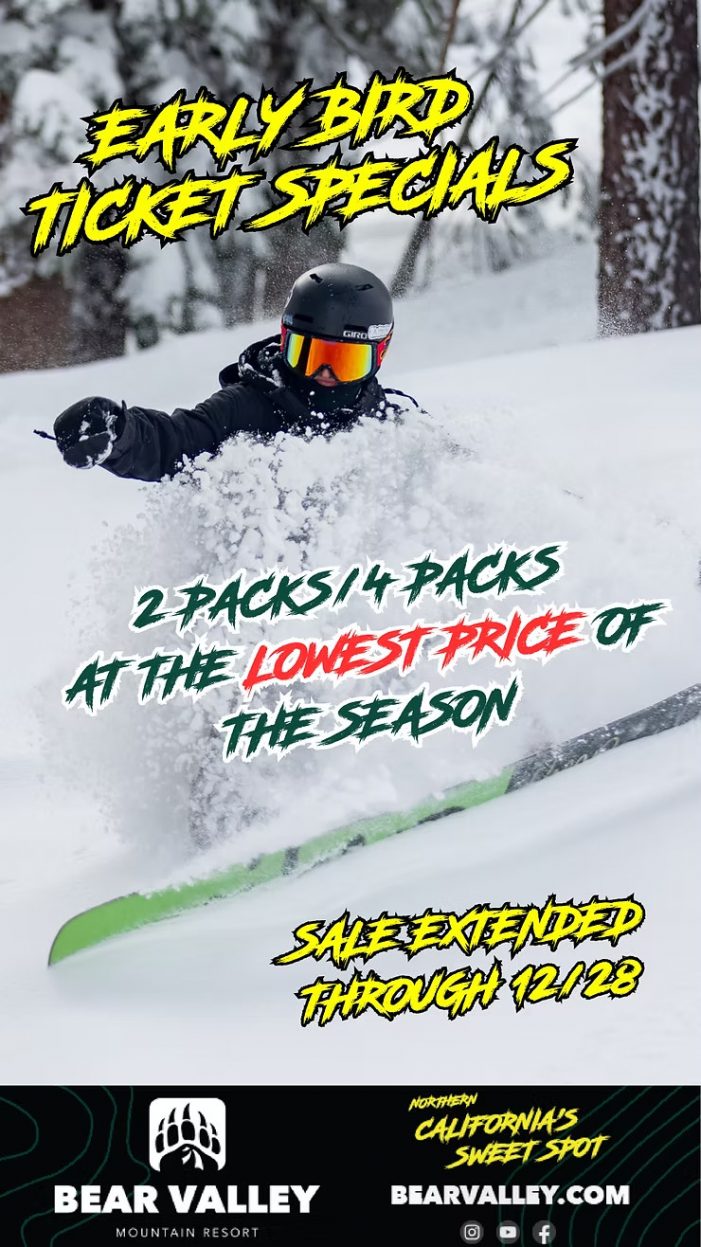 Bear Valley Received 58″ of Fresh Snow in Last 96 Hours! All Frontside/Backside Lifts Spinning Today!