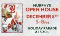 Murphys Open House & Lighted Parade