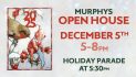 Murphys Open House & Lighted Parade
