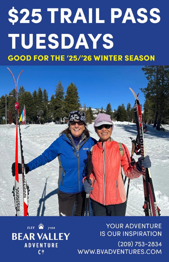 The Latest from Bear Valley Adventure Company!  Project Warming Hut, Ski Clinics, 25$ Trail Pass Tuesdays & More!