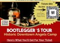 Bootlegger’s Tour – Downtown Angels Camp